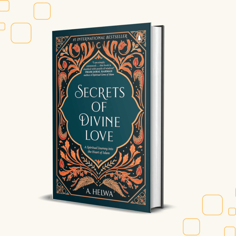 Secrets of Divine Love Novels By A. Helwa