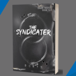 The Syndicater: A Dangerous Dark Romance (Paperback)