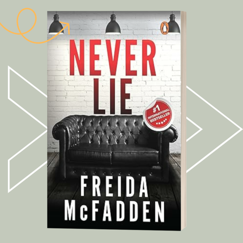 Never Lie by Freida McFadden