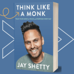 Think Like A Monk by Jay Setty