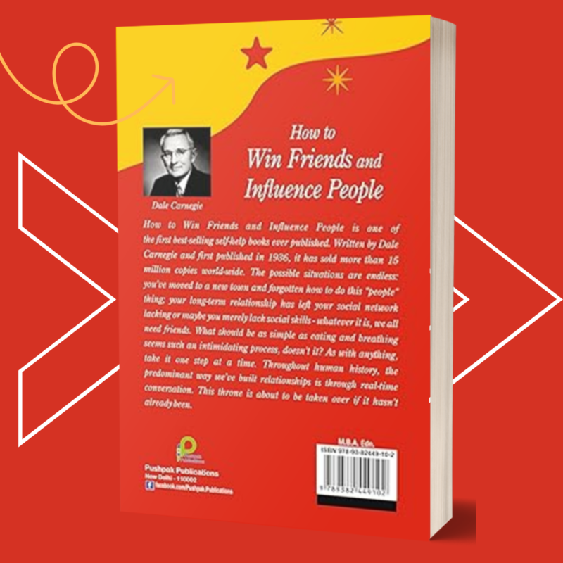 How to Win Friends and Influence People by Dale Carnegie