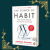 The Power Of Habit: Why We Do What We Do, and How to Change