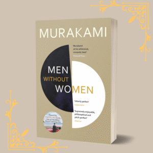 Men Without Women by Haruki Murakami